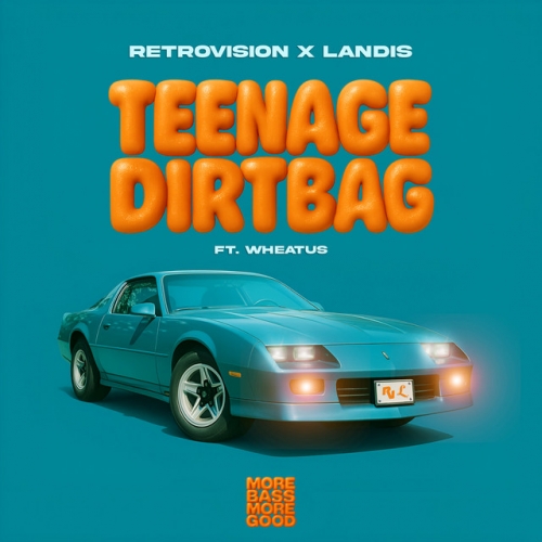 Teenage Dirtbag release cover art