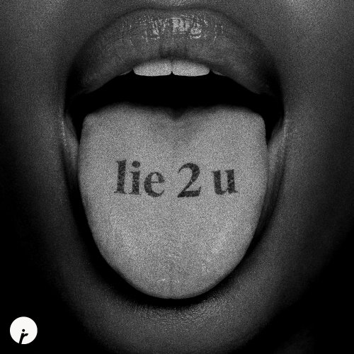 Lie 2 U release cover art